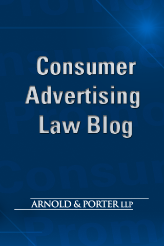 Got an APP-etite for Consumer Advertising Law? Arnold & Porter&nbsp;DELIVERS!